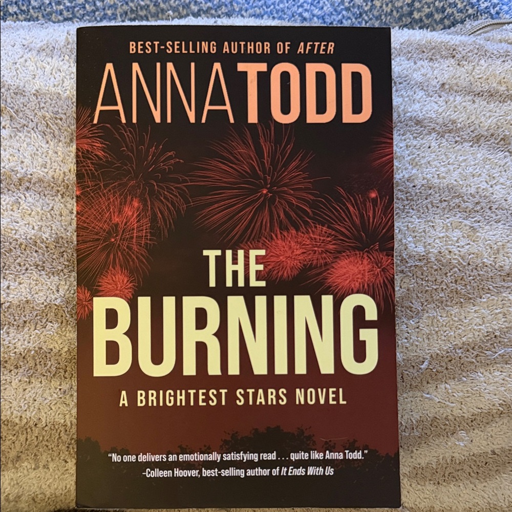 Anna Todd - The Burning